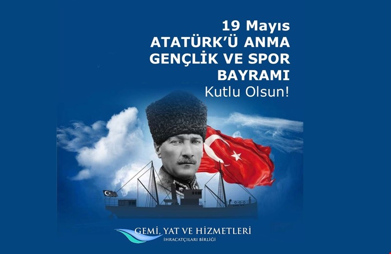 19 Atatürk'ü Anma Mayıs Gençlik ve Spor Bayramımız Kutlu Olsun